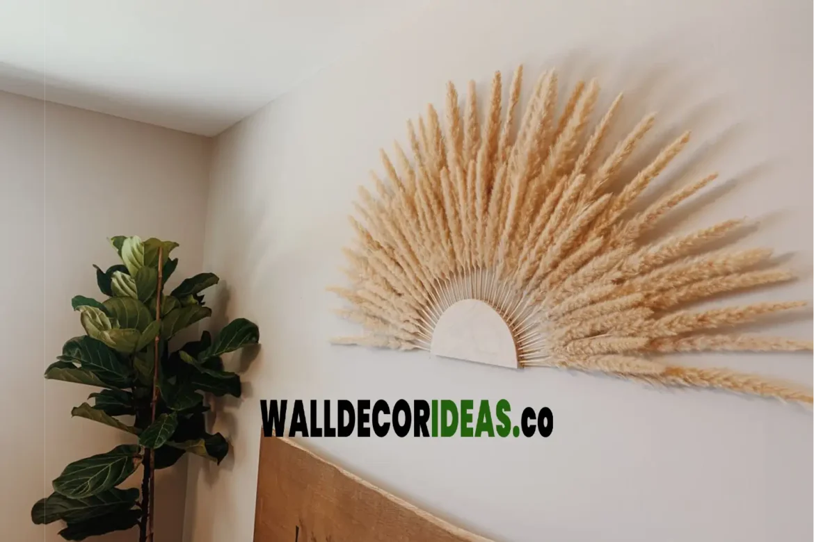 Pampas Wall Decor Transform Your Space with Elegance Pampas Wall Decor: Transform Your Space with Elegance